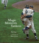 Image for Magic moments Yankees
