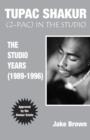 Image for Tupac Shakur (2-Pac) In The Studio