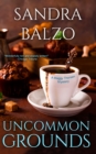 Image for Uncommon Grounds