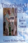 Image for Transplanted Faith