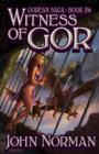 Image for Witness of Gor (Gorean Saga, Book 26) - Special Edition