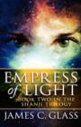 Image for Empress of Light (Book Two in the Shanji Trilogy)