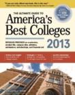 Image for The Ultimate Guide to America&#39;s Best Colleges 2013