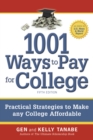 Image for 1001 Ways to Pay for College : Strategies to Maximize Financial Aid, Scholarships &amp; Grants