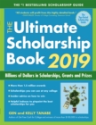 Image for The Ultimate Scholarship Book 2019 : Billions of Dollars in Scholarships, Grants and Prizes