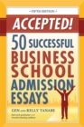 Image for Accepted! 50 Successful Business School Admission Essays