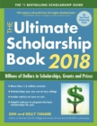 Image for Ultimate Scholarship Book 2018: Billions of Dollars in Scholarships, Grants and Prizes