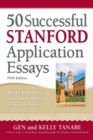 Image for 50 successful Stanford application essays  : write your way into the college of your choice