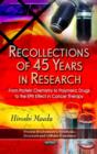Image for Recollections of 45 Years in Research : From Protein Chemistry to Polymeric Drugs to the EPR Effect in Cancer Therapy