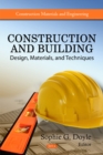 Image for Construction &amp; Building : Design, Materials &amp; Techniques