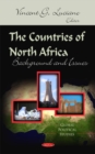 Image for The countries of North Africa  : background and issues