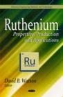 Image for Ruthenium  : properties, production, and applications