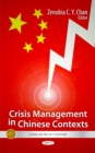 Image for Crisis Management in Chinese Contexts