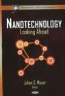Image for Nanotechnology : Looking Ahead