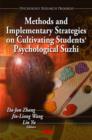 Image for Methods &amp; Implementary Strategies on Cultivating Students&#39; Psychological Suzhi