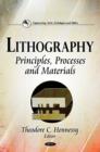Image for Lithography  : principles, processes and materials