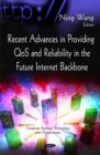 Image for Recent advances in providing QoS and reliability in the future Internet backbone