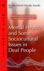 Image for Mental Health &amp; Some Sociocultural Issues in Deafness