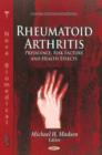 Image for Rheumatoid Arthritis : Prevalence, Risk Factors &amp; Health Effects