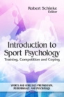 Image for Introduction to sport psychology  : training, competition and coping