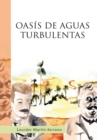 Image for Oasis De Aguas Turbulentas