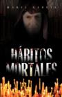 Image for Habitos Mortales
