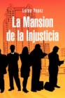 Image for La Mansion de La Injusticia