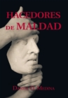 Image for Hacedores De Maldad