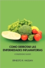 Image for Como Derrotar Las Enfermedades Inflamatorias