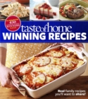 Image for Taste of Home Winning Recipes, All-New Edition : Real family recipes you&#39;ll want to share!  New 417 National Contest Winners