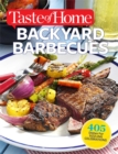 Image for Taste of Home Backyard Barbecues : 405 Dishes for Sizzling Celebrations