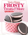 Image for Taste of Home Frosty Treats &amp; More