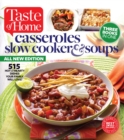 Image for Taste of Home Casseroles, Slow Cooker &amp; Soups : 515 Hot &amp; Hearty Dishes Your Family Will Love
