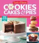 Image for Taste of Home Cookies, Cakes &amp; Pies: 368 All-new Recipes