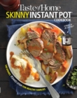 Image for Taste of Home Skinny Instant Pot: 100 Dishes Trimmed Down for Healthy Families