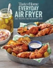 Image for Taste of Home Everyday Air Fryer: 100+ Recipes for Weeknight Ease