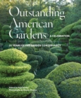 Image for Outstanding American Gardens: A Celebration