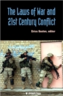 Image for The Laws of War and the 21st Century Conflict
