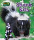 Image for Skunk Kits