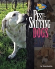Image for Pest-Sniffing Dogs