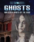 Image for Ghosts and Other Spirits of the Dead