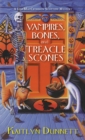 Image for Vampires, Bones and Treacle Scones