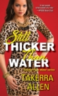 Image for Still Thicker Than Water