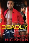 Image for Deadly satisfaction