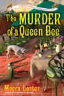 Image for The Murder Of A Queen Bee