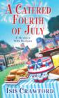Image for A catered fourth of July : 10