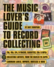 Image for The music lover&#39;s guide to record collecting