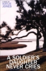 Image for A soldier&#39;s daughter never cries