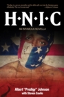 Image for H.N.I.C  : an infamous novella