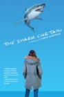 Image for The shark curtain: a novel